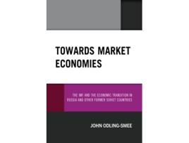 Livro Towards Market Economies John Odling-Smee (Inglês)