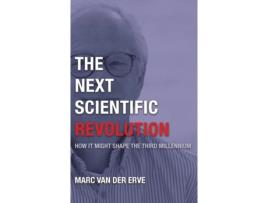 Livro The Next Scientific Revolution Marc van der Erve (Inglês)