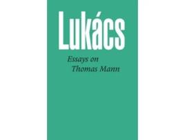 Livro Essays on Thomas Mann de Georg Lukacs (Inglês)