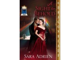 Livro A Sight to Behold de Sara Adrien (Inglês)