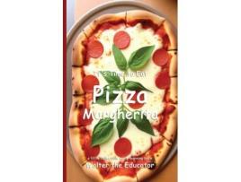Livro Its Time to Eat Pizza Margherita de Walter the Educator (Inglês)