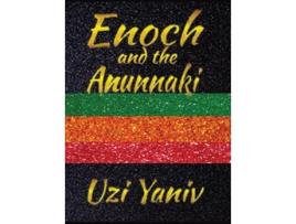 Livro Enoch and the Anunnaki de Uzi Yaniv (Inglês - Capa Dura)