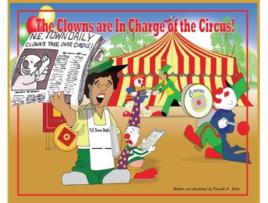Livro The Clowns Are in Charge of the Circus Kenneth A. Scott (Inglês)