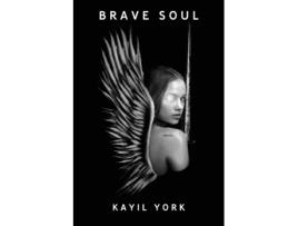 Livro Brave Soul Kayil York (Inglês)
