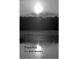 Livro Kirksville Bob Mielke (Inglês)