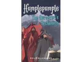 Livro Humplepumple The Sorcerers Reckoning Outer World Adventure Book for Children and Teens de Rolf Blickling (Inglês)