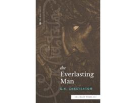 Livro The Everlasting Man (Sea Harp Timeless series) G.K. Chesterton (Inglês)