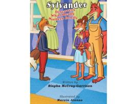 Livro Sylvander: Discovers What Really Matters in Life Rispba McCray-Garrison (Inglês)
