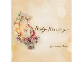Livro Baby Blessings Rebecca Morris (Inglês)