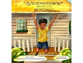 Livro Le Rebondissement Des Petits Mensonges de Simion Wright (Inglês)