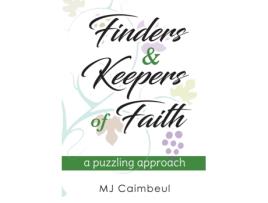 Livro Finders & Keepers of Faith: a puzzling approach M.J. Caimbeul (Inglês)