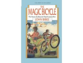 Livro The Magic Bicycle: The Story of a Bicycle That Found a Boy (The Spirit Flyer Series) John Bibee (Inglês)