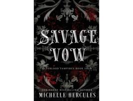 Livro Savage Vow DARK Edition de Michelle Hercules (Inglês)
