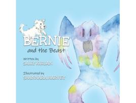 Livro Bernie and the Beast (Bernie the One-Eyed Puppy) Sally Kurjan (Inglês)