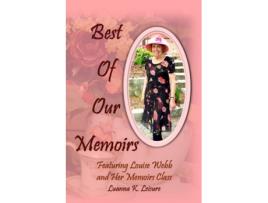 Livro Best of Our Memoirs Luanna K. Leisure (Inglês)