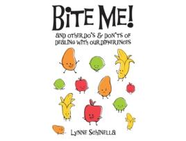 Livro Bite Me! Lynne Schinella (Inglês)
