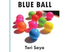 Livro Blue Ball Teri Saya (Inglês)
