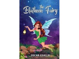 Livro The Blatheen Fairy de Oscar Cealla (Inglês)