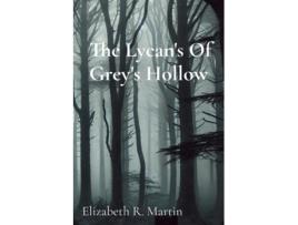 Livro The Lycans Of Greys Hollow de Martin (Inglês)