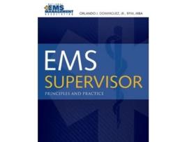 Livro EMS Supervisor: Principles and Practice Orlando Dominguez (Inglês)