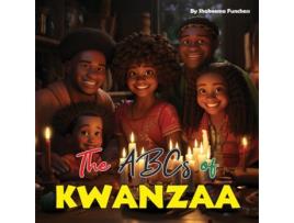 Livro The ABCs of Kwanzaa A Journey of Unity and Celebration de Shakeema Funchess (Inglês)