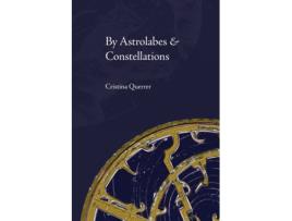 Livro By Astrolabes & Constellations Cristina Querrer (Inglês)