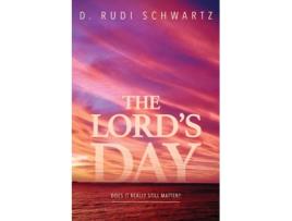 Livro The Lord's Day REV Dr Rudi Schwartz (Inglês)