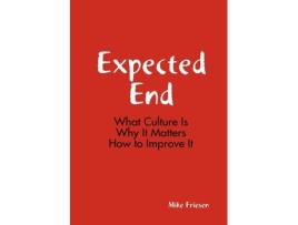 Livro Expected End Mike Friesen (Inglês)