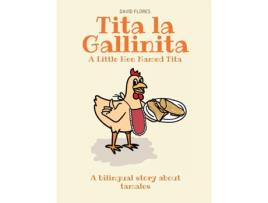 Livro Tita La Gallinita (English and Spanish Edition) David Flores (Inglês)