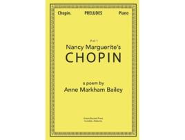 Livro Nancy Marguerite’s Chopin Anne Markham Bailey (Inglês)