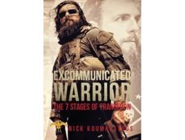 Livro Excommunicated Warrior: 7 Stages of Transition Nick Koumalatsos (Inglês)