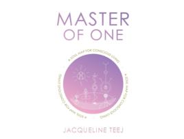 Livro Master of One: A Soul Map for Conscious Living Jacqueline Teej (Inglês)