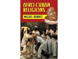 Livro Afro-Cuban Religions de Miguel Barnet (Inglês - Capa Dura)