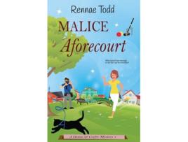 Livro Malice Aforecourt A pawfectly cozy cat mystery de Rennae Todd (Inglês)