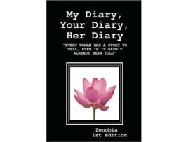 Livro EVERY WOMAN My Diary, Your Diary, Her Diary Zenobia Davis (Inglês)