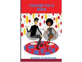 Livro Talkin' To a Man Nandi Eckerson (Inglês)