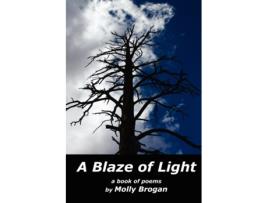 Livro A Blaze of Light Molly Brogan (Inglês)