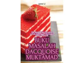Livro BUKU MASALAH DACQUOISE MUKTAMAD de Jane Li (Malaio)