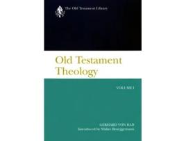 Livro Old Testament Theology, Volume I: A Commentary (The Old Testament Library) Gerhard von Rad (Inglês)