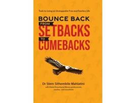 Livro Bounce Back From Setbacks To Comebacks de Mahlatini e Drstem Sithembile (Inglês)