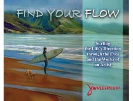 Livro Find Your Flow de John Lee Reed (Inglês - Capa Dura)