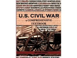 Livro The Civil War: a Comprehensive Textbook William J Duffy (Inglês)