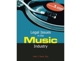 Livro Legal Issues in the Music Industry Mark J. Davis (Inglês)