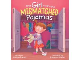 Livro The Girl with the Mismatched Pajamas Kaitlyn French (Inglês)