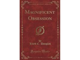 Livro Magnificent Obsession de Lloyd C Douglas (Inglês)