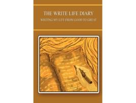 Livro The Write Life Diary - Writing My Life from Good to Great Kristiina Hiukka (Inglês)