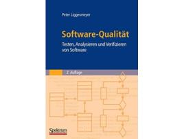 Livro SoftwareQualität Testen Analysieren und Verifizieren von Software German Edition de Peter Liggesmeyer (Alemão - Capa Dura)