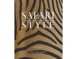 Livro Safari Style de Melissa Biggs Bradley (Inglês - Capa Dura)