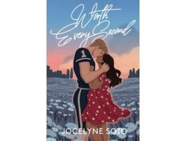Livro Worth Every Second de Jocelyne Soto (Inglês)