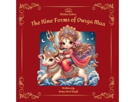 Livro The Nine Forms of Durga Maa de Roma Devi Singh (Inglês)